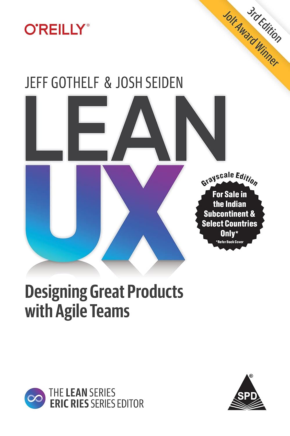 Lean UX, Third Edition by Jeff Gothelf, Josh Seiden