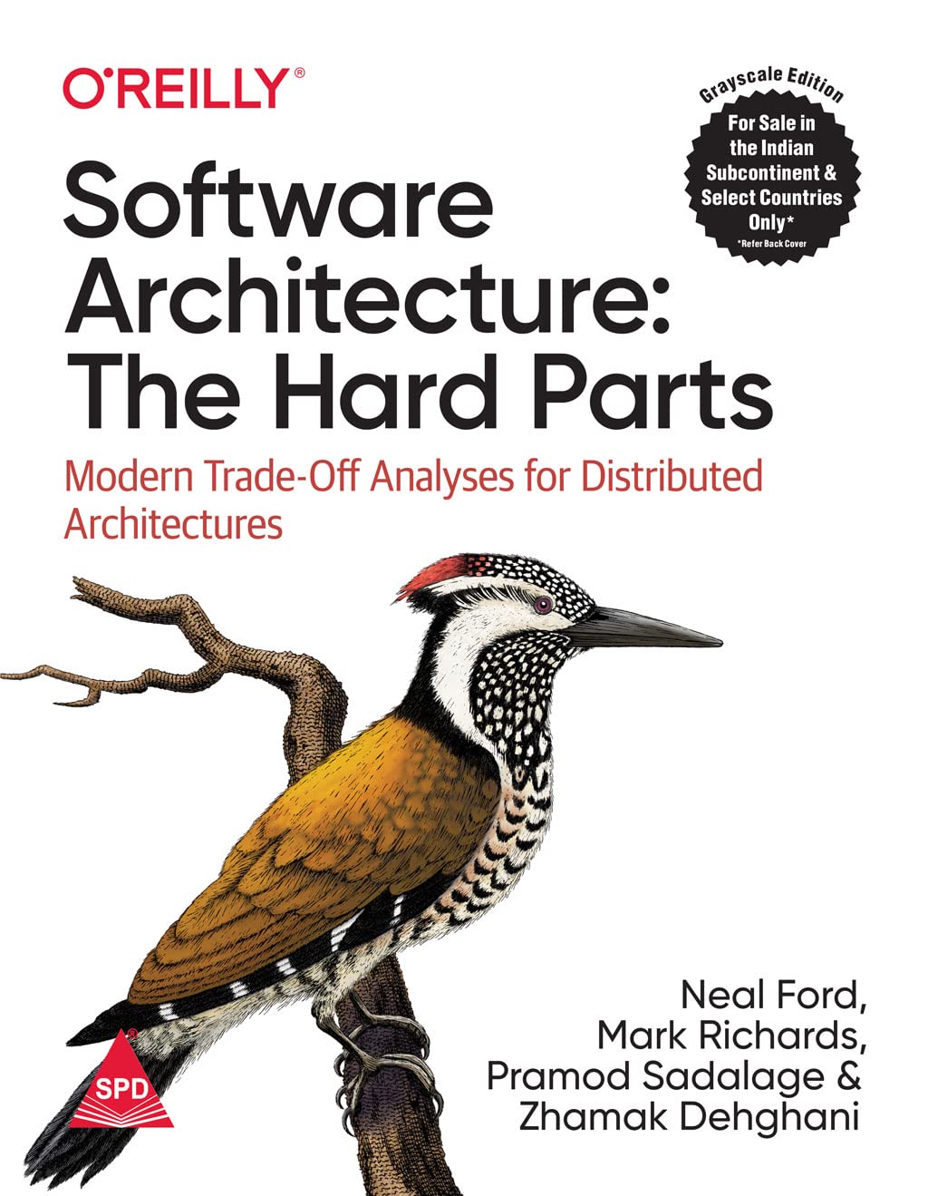 Software Architecture by Neal Ford, Mark Richards, Pramod Sadalage