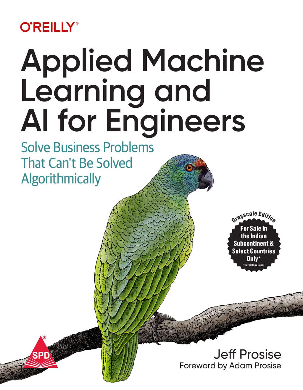 Applied Machine Learning and AI for Engineers by Jeff Prosise