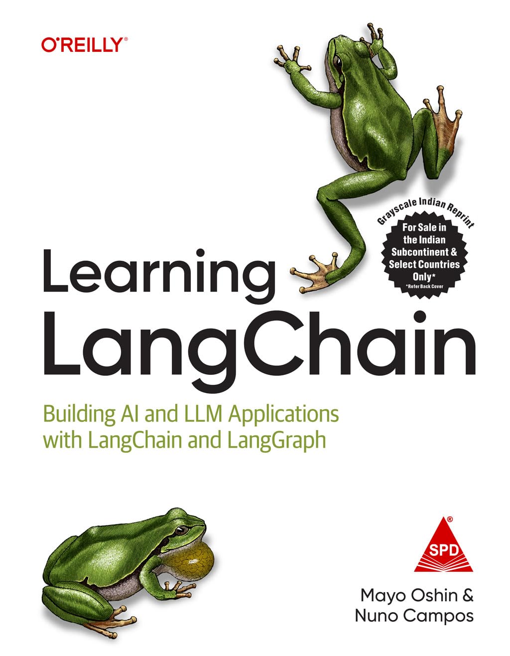 Learning LangChain by Mayo Oshin, Nuno Campos