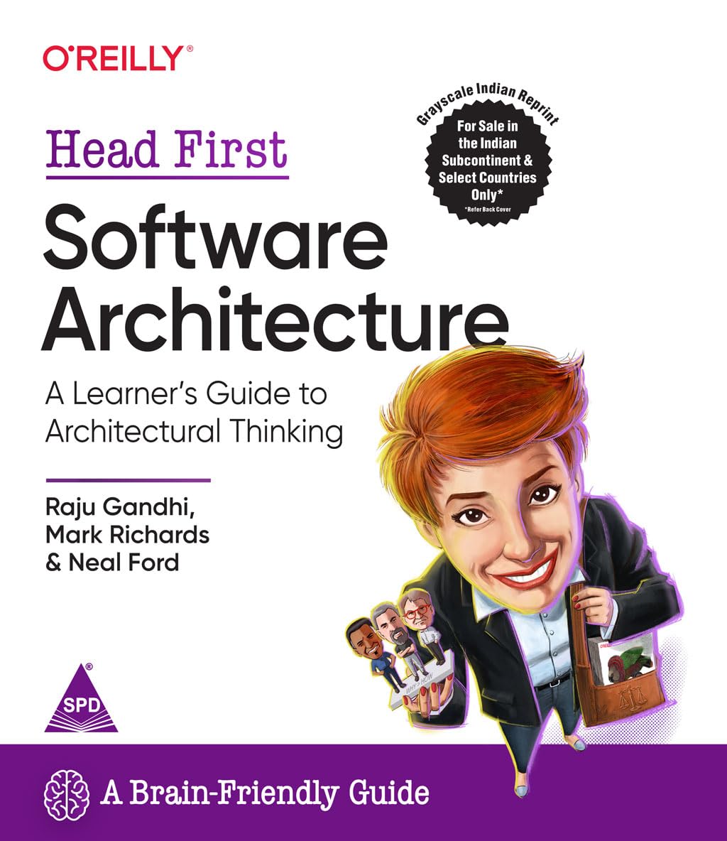 Head First Software Architecture by Raju Gandhi, Mark Richards, Neal Ford