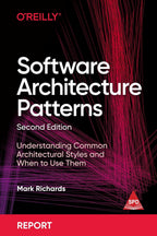 Software Architecture Patterns, Second Edition by Mark Richards